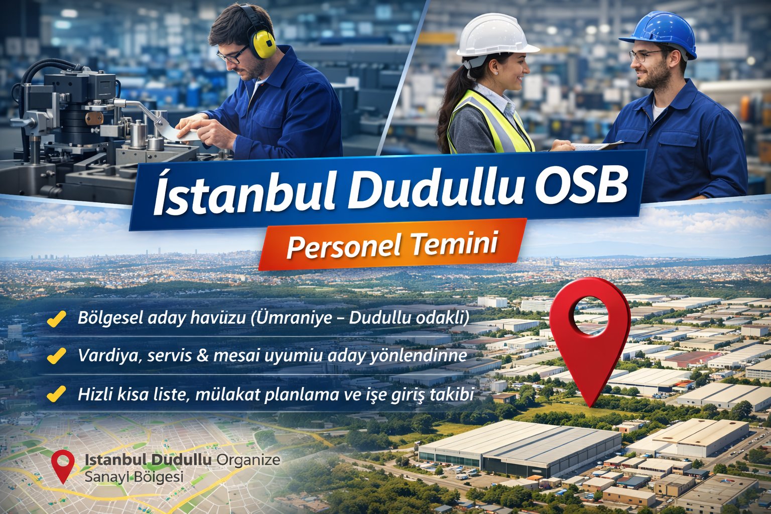 İstanbul Dudullu OSB personel temini – Seaacademyik Hizmetleri