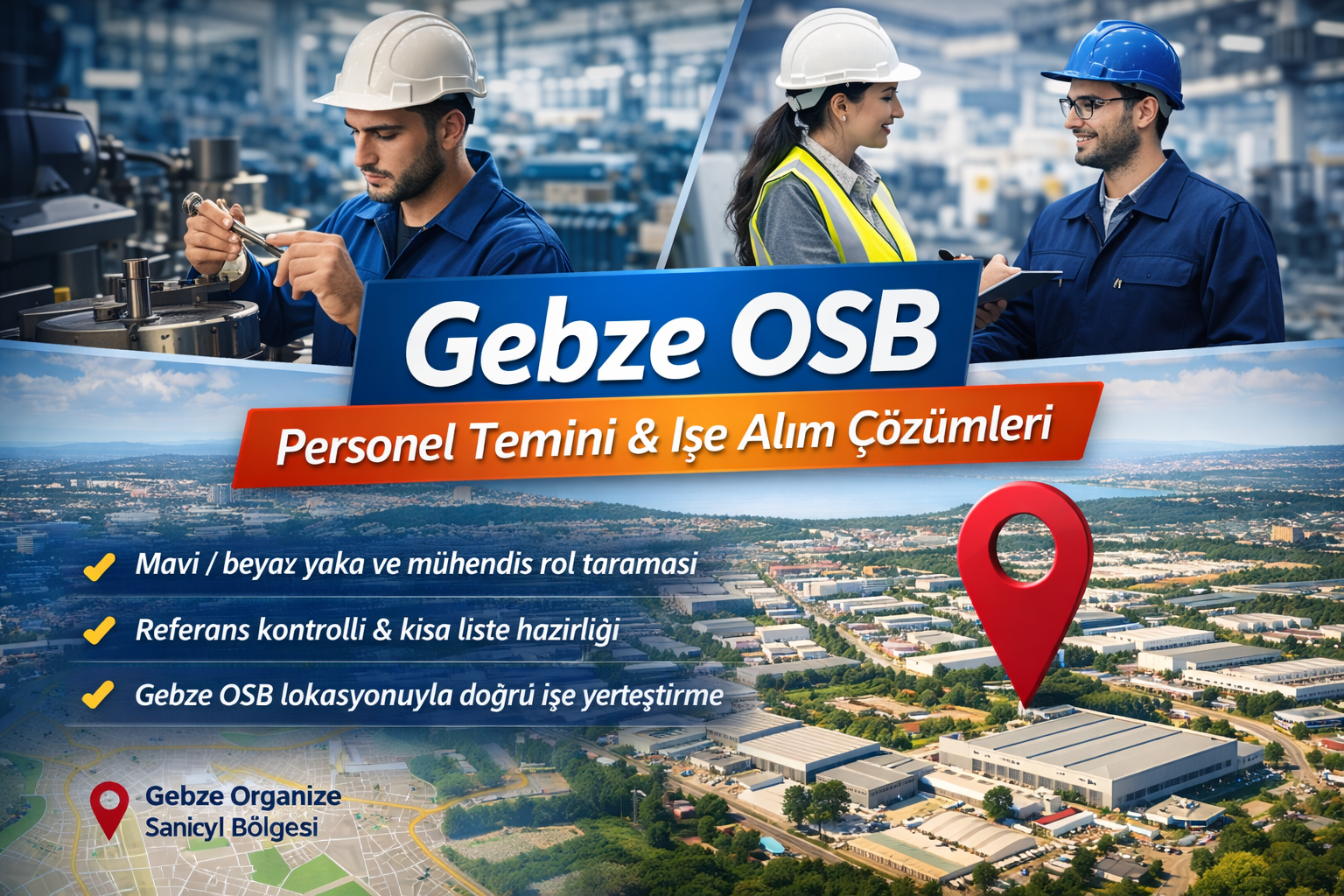 Gebze OSB personel temini ve işe alım çözümleri – Seaacademyik Hizmetleri